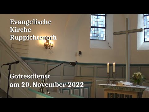 Gottesdienst am 20. November 2022 in der Evangelischen Kirche in Ruppichteroth